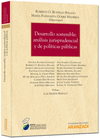 DESARROLLO SOSTENIBLE. AN�LISIS JURISPRUDENCIAL Y DE POL�TICAS P�BLICAS