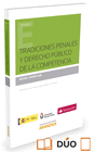 TRADICIONES PENALES Y DERECHO P�BLICO DE LA COMPETENCIA