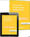 CRISIS DE LA FINANCIACI�N AUTON�MICA(D�O)