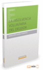 LA INSOLVENCIA VOLUNTARIA DEL DEUDOR