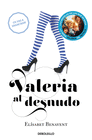 VALERIA AL DESNUDO (SAGA VALERIA 4) (RUSTICA)