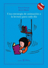 UNA ESTRATEGIA DE ANIMACI�N A LA LECTURA PARA CADA D�A