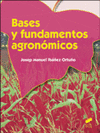 BASES Y FUNDAMENTOS AGRONOMICOS