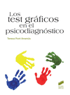 LOS TEST GR�FICOS EN EL PSICODIAGN�STICO