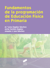 FUNDAMENTOS DE LA PROGRAMACIN DE EDUCACIN FSICA EN PRIMARIA