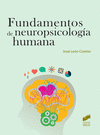 FUNDAMENTOS DE NEUROPSICOLOG�A HUMANA