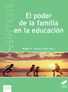 EL PODER DE LA FAMILIA EN LA EDUCACI�N