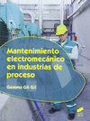 MANTENIMIENTO ELECTROMECNICO EN INDUSTRIAS DE PROCESO. CFGS.