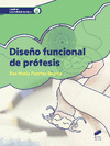 DISEO FUNCIONAL DE PROTESIS. CFGS.