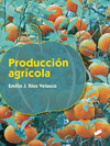 PRODUCCION AGRICOLA. CFGS.