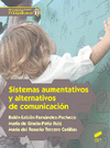SISTEMAS AUMENTATIVOS Y ALTERNATIVOS DE COMUNICACION