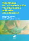 TECNOLOGIAS DE LA COMUNICACION Y LA INFORMACION APLICADAS A LA EDUCACION
