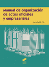 MANUAL DE ORGANIZACION DE ACTOS OFICIALES Y EMPRESARIALES