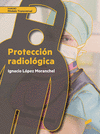 PROTECCIN RADIOLGICA. CFGM Y GS