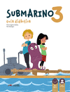 SUBMARINO 3. GU�A DID�CTICA