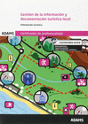 GESTI�N DE LA INFORMACI�N Y DOCUMENTACI�N TUR�STICA LOCAL.