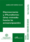 DEMOCRACIA Y PLURALISMO