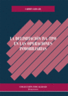 LA DELIMITACI�N IVA-TPO EN LAS OPERACIONES INMOBILIARIAS