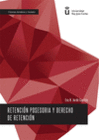RETENCI�N POSESORIA Y DERECHO DE RETENCI�N