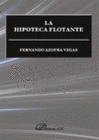 LA HIPOTECA FLOTANTE