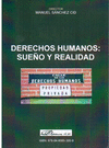 DERECHOS HUMANOS: SUEO Y REALIDAD