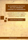 EL ELEMENTO POL�TICO EN LOS CR�MENES CONTRA LA HUMANIDAD