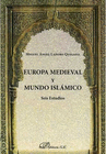 EUROPA MEDIEVAL Y MUNDO ISL�MICO