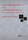 LA AUTONOM�A LOCAL EN LA CONSTITUCI�N DE 1978