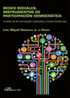 REDES SOCIALES, INSTRUMENTOS DE PARTICIPACI�N DEMOCR�TICA