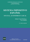 SISTEMA IMPOSITIVO ESPA�OL. ESTATAL, AUTON�MICO Y LOCAL
