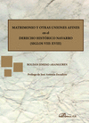 MATRIMONIO Y OTRAS UNIONES AFINES EN EL DERECHO HIST�RICO NAVARRO. SIGLOS VIII-X