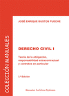 DERECHO CIVIL I. TEOR�A DE LA OBLIGACI�N, RESPONSABILIDAD EXTRACONTRACTUAL Y CON