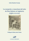 LA RECEPCI�N Y REESCRITURA DEL MITO DE DON QUIJOTE EN INGLATERRA (SIGLOS XVII-XIX).