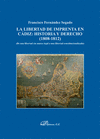 LA LIBERTAD DE IMPRENTA EN C�DIZ: HISTORIA Y DERECHO (1808-1812)