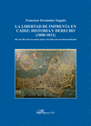 LA LIBERTAD DE IMPRENTA EN CDIZ: HISTORIA Y DERECHO (1808-1812)