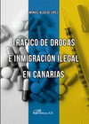 TRFICO DE DROGAS E INMIGRACIN ILEGAL EN CANARIAS