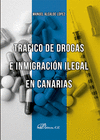 TR�FICO DE DROGAS E INMIGRACI�N ILEGAL EN CANARIAS