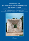 POSITIVIDAD DE LOS DERECHOS FUNDAMENTALES