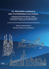 EL R�GIMEN JUR�DICO DEL PATRIMONIO CULTURAL