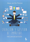 CREACIN Y GESTIN DE EMPRESAS. PASO A PASO PARA QUE FUNCIONE