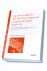 LA COMPENSACIN DEL BENEFICIO OBTENIDO A PARTIR DEL DAO PADECIDO