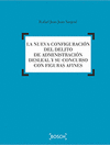 NUEVA CONFIGURACIN DEL DELITO DE ADMINISTRACIN DESLEAL Y SU CONCURSO CON FIGUR