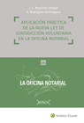 APLICACION PRACTICA DE LA NUEVA LEY DE JURISDICCION VOLUNTARIA VII