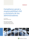 COMPLIANCE PENAL Y RESPONSABILIDAD CIVIL Y SOCIETARIA ADMINISTRADORES