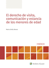 DERECHO DE VISITA COMUNICACION Y ESTANCIA DE LOS MENORES DE EDAD