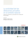 ACTIVIDAD DE LOS DETECTIVES PRIVADOS EN EL AMBITO LABORAL