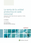 LA VENTA DE LA UNIDAD PRODUCTIVA EN SEDE CONCURSAL (2 EDICION)