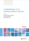 LA MEDIACION EN EL AMBITO JURIDICO LABORAL