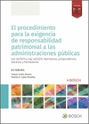 EL PROCEDIMIENTO PARA LA EXIGENCIA DE RESPONSABILIDAD PATRIMONIAL A LA