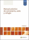 MANUAL PRACTICO DE EXTRANJERIA ASILO Y REFUGIO